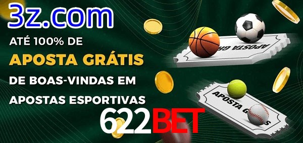622Bet Ate 100% de Aposta Gratis